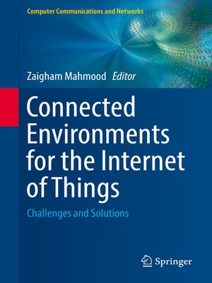 cover image of Connected Environments for the Internet of Things